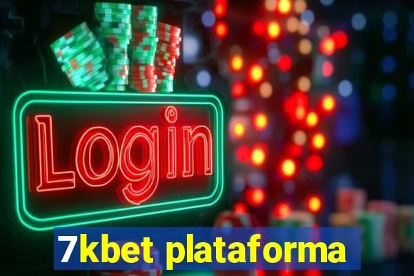 7kbet plataforma